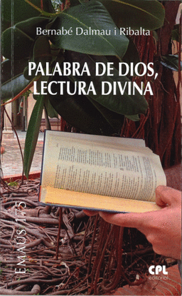 PALABRA DE DIOS LECTURA DIVINA