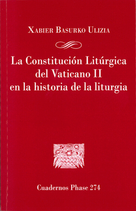 LA CONSTITUCION LITURGICA DEL VATICANO II EN LA HISTORIA DE