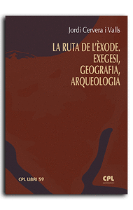 LA RUTA DE L'EXODE EXEGESI GEOGRAFIA ARQUEOLOGIA