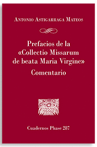 PREFACIOS DE LA COLLECTIO MISSARUM DE BEATA MARIA VIRGINE