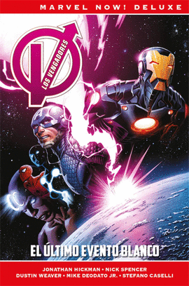 LOS VENGADORES DE JONATHAN HICKMAN 02: EL �LTIMO EVENTO BLANCO