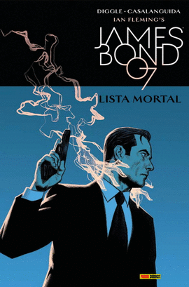 JAMES BOND 06: LISTA MORTAL