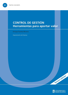 CONTROL DE GESTI�N. HERRAMIENTAS PARA APORTAR VALOR