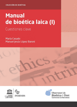 MANUAL DE BIOTICA LAICA (I)