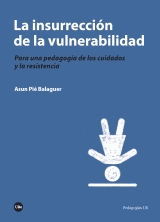 LA INSURRECCIN DE LA VULNERABILIDAD