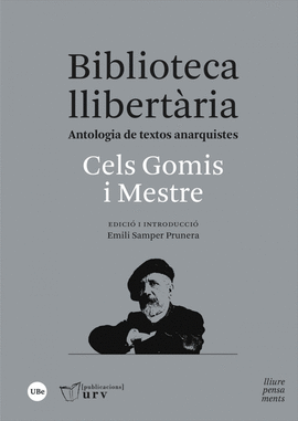 BIBLIOTECA LLIBERTARIA:ANTOLOGIA TEXTOS ANARQUISTES