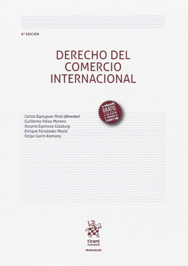 DERECHO DEL COMERCIO INTERNACIONAL 8 EDICIN 2017