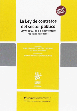 LA LEY DE CONTRATOS DEL SECTOR PBLICO LEY 9/2017, DE 8 DE NOVIEMBRE