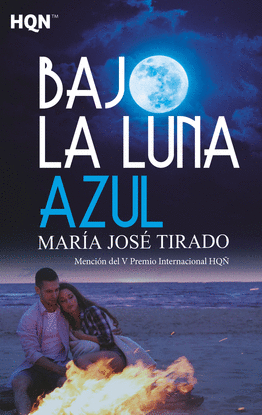 BAJO LA LUNA AZUL (MENCIN DEL V PREMIO INTERNACIONAL HQ)