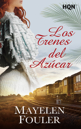 LOS TRENES DEL AZ�CAR