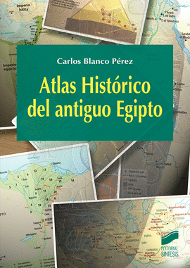 ATLAS HISTRICO DEL ANTIGUO EGIPTO