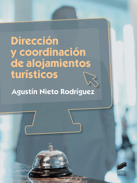 DIRECCIN Y COORDINACIN DE ALOJAMIENTOS TURSTICOS