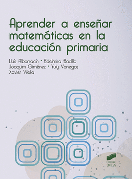APRENDER A ENSE�AR MATEM�TICAS EN LA EDUCACI�N PRIMARIA