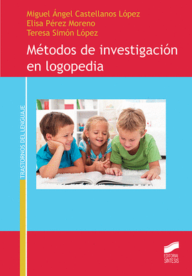 MTODOS DE INVESTIGACIN EN LOGOPEDIA