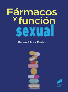 FÁRMACOS Y FUNCIÓN SEXUAL