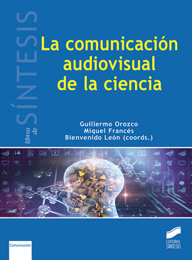 LA COMUNICACIN AUDIOVISUAL EN LA CIENCIA