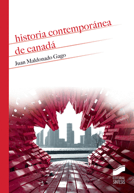 HISTORIA CONTEMPOR�NEA DE CANAD�
