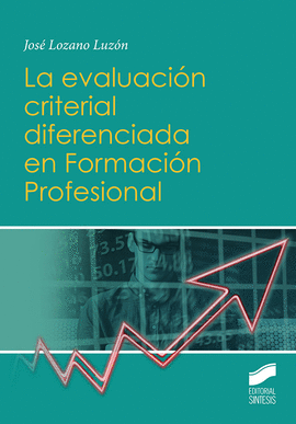 LA EVALUACIN CRITERIAL DIFERENCIADA EN FORMACIN PROFESIONAL