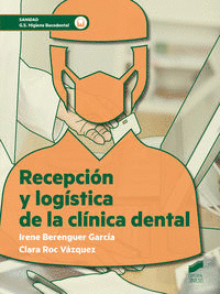 RECEPCION Y LOGISTICA DE LA CLINICA DENTAL GS