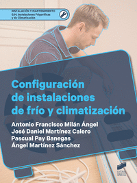 CONFIGURACION DE INSTALACIONES DE FRIO Y CLIMATIZACION