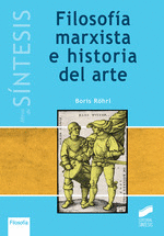 FILOSOFIA MARXISTA E HISTORIA DEL ARTE