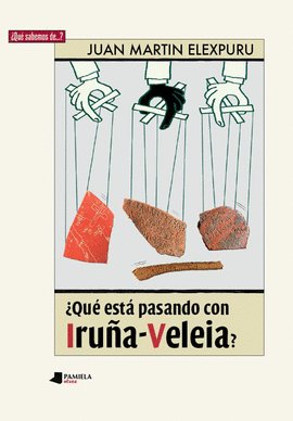 �QU� EST� PASANDO CON IRU�A-VELEIA?