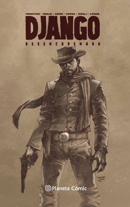 DJANGO DESENCADENADO (NOVELA GRFICA)