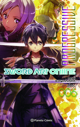 SWORD ART ONLINE PROGRESSIVE N� 06 (NOVELA)
