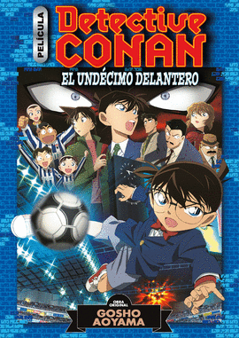 DETECTIVE CONAN ANIME COMIC N 05 EL UNDCIMO DELANTERO