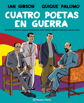 CUATRO POETAS EN GUERRA (NOVELA GRFICA)