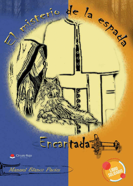 EL MISTERIO DE LA ESPADA ENCANTADA