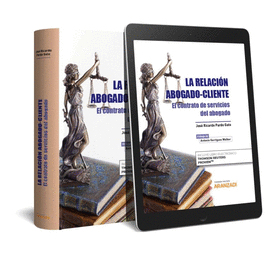 LA RELACIN ABOGADO-CLIENTE (PAPEL + E-BOOK)