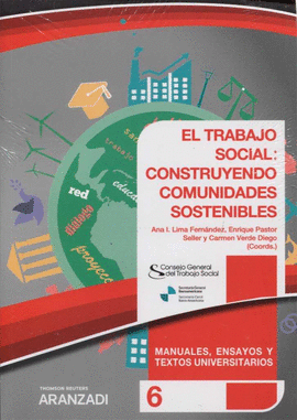 EL TRABAJO SOCIAL CONSTRUYENDO COMUNIDADES SOSTENIBLES