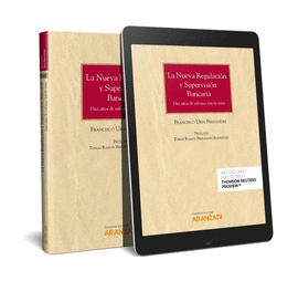 LA NUEVA REGULACI�N Y SUPERVISI�N BANCARIA  (PAPEL + E-BOOK)