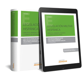LEGISLACI�N MILITAR HISP�NICA (PAPEL + E-BOOK)