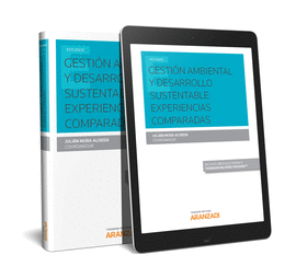 GESTI�N AMBIENTAL Y DESARROLLO SUSTENTABLE: EXPERIENCIAS COMPARADAS (PAPEL + E-B