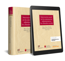 INNOVACI�N SOCIAL EN LA CONTRATACI�N ADMINISTRATIVA: LAS CLA�SULAS SOCIALES (PAP