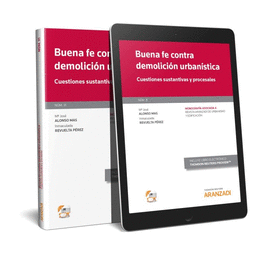 BUENA FE CONTRA DEMOLUCI�N URBAN�STICA (PAPEL + E-BOOK)
