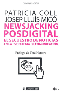 NEWSJACKING POSDIGITAL EL SECUETRO DE NOTICAS EN ESTRATEGIA