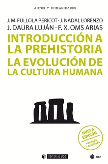 INTRODUCCIN A LA PREHISTORIA (NUEVA EDICIN)