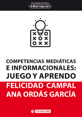 COMPETENCIAS MEDIATICAS E INFORMACIONALES