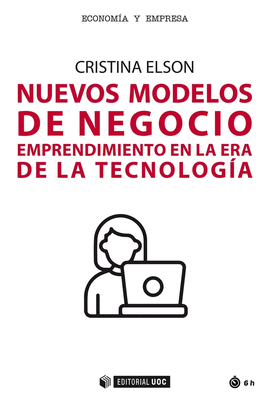 NUEVOS MODELOS DE NEGOCIO EMPRENDIMIENTO EN ERA TECNOLOGIA