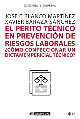 PERITO TECNICO EN PREVENCION DE RIESGOS LABORALES, EL