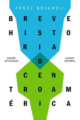 BREVE HISTORIA DE CENTROAM�RICA