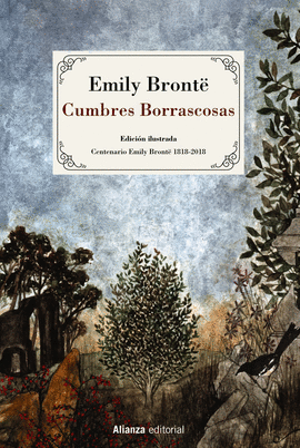 CUMBRES BORRASCOSAS [EDICI�N ILUSTRADA]
