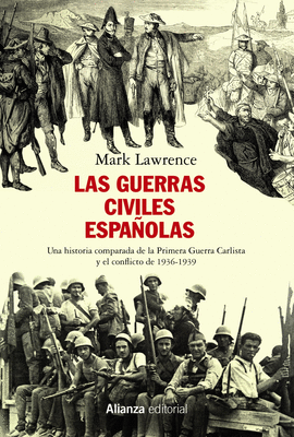 LAS GUERRAS CIVILES ESPAOLAS