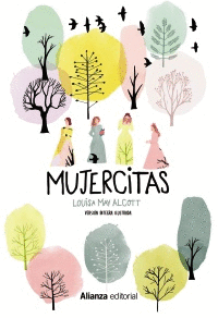 MUJERCITAS [EDICI�N ILUSTRADA]