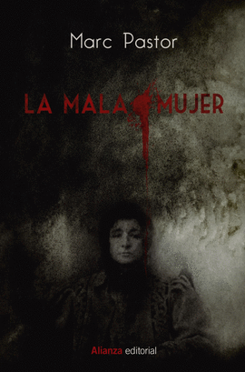 LA MALA MUJER