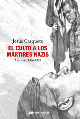 EL CULTO A LOS MRTIRES NAZIS