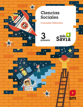 CIENCIAS SOCIALES 3PRIMARIA. MS SAVIA. VALENCIA 2019